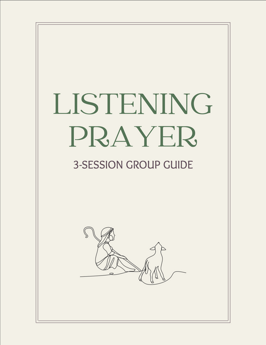 Listening Prayer | 3-Session Group Guide